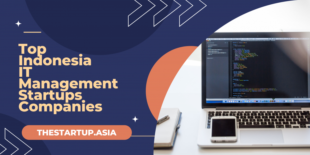 Top Indonesia IT Management Startups Companies
