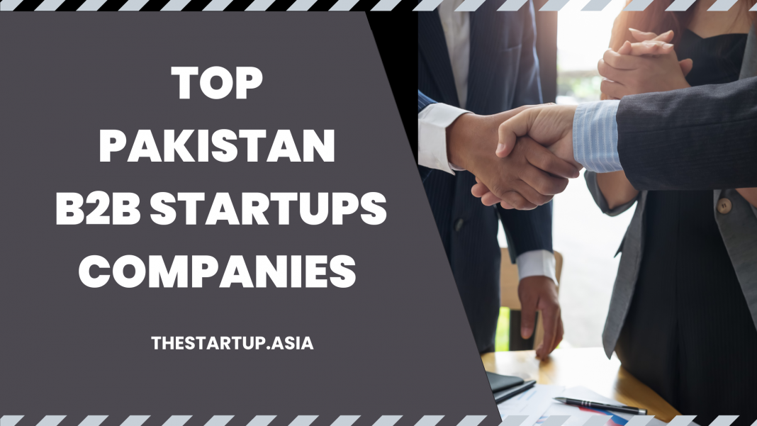 Top Pakistan B2B Startups Companies