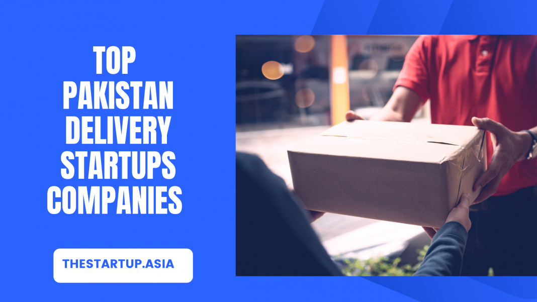 Top Pakistan Delivery Startups Companies