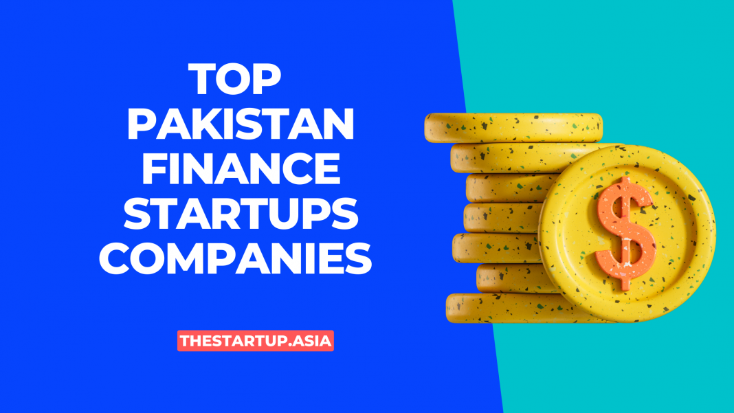 Top Pakistan Finance Startups Companies
