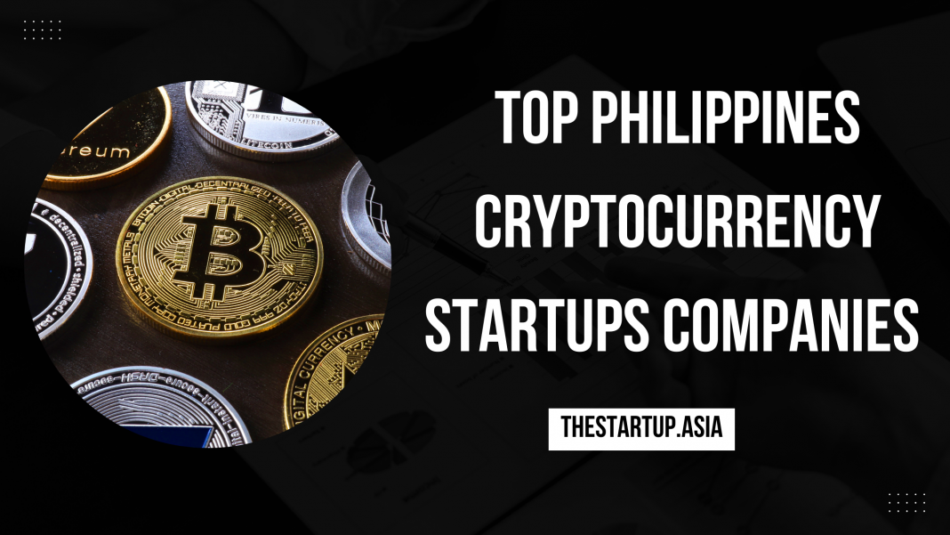 Top Philippines Cryptocurrency Startups Companies