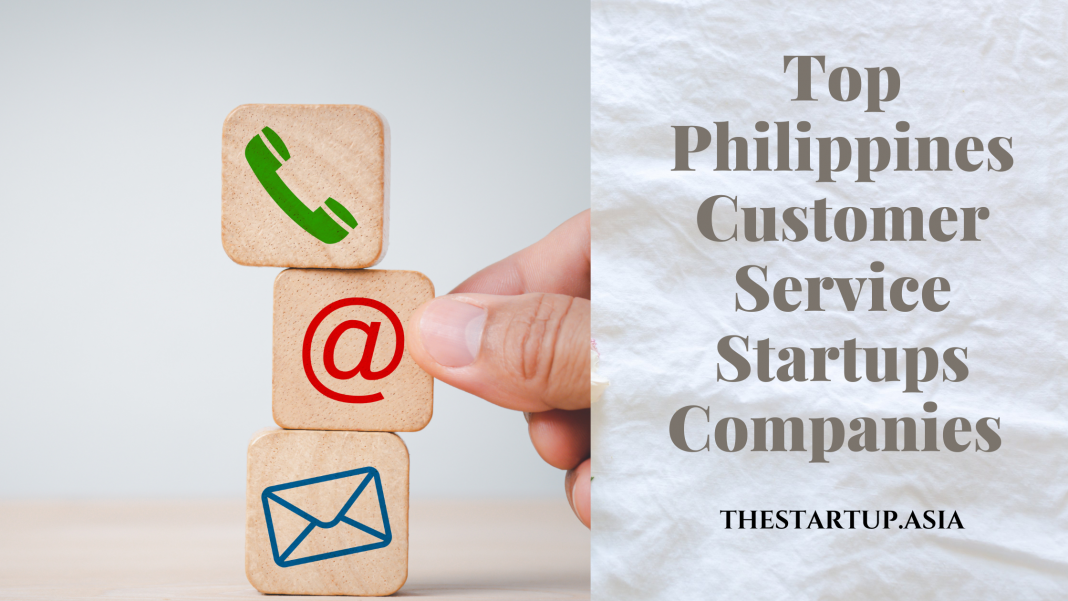 Top Philippines Customer Service Startups Companies