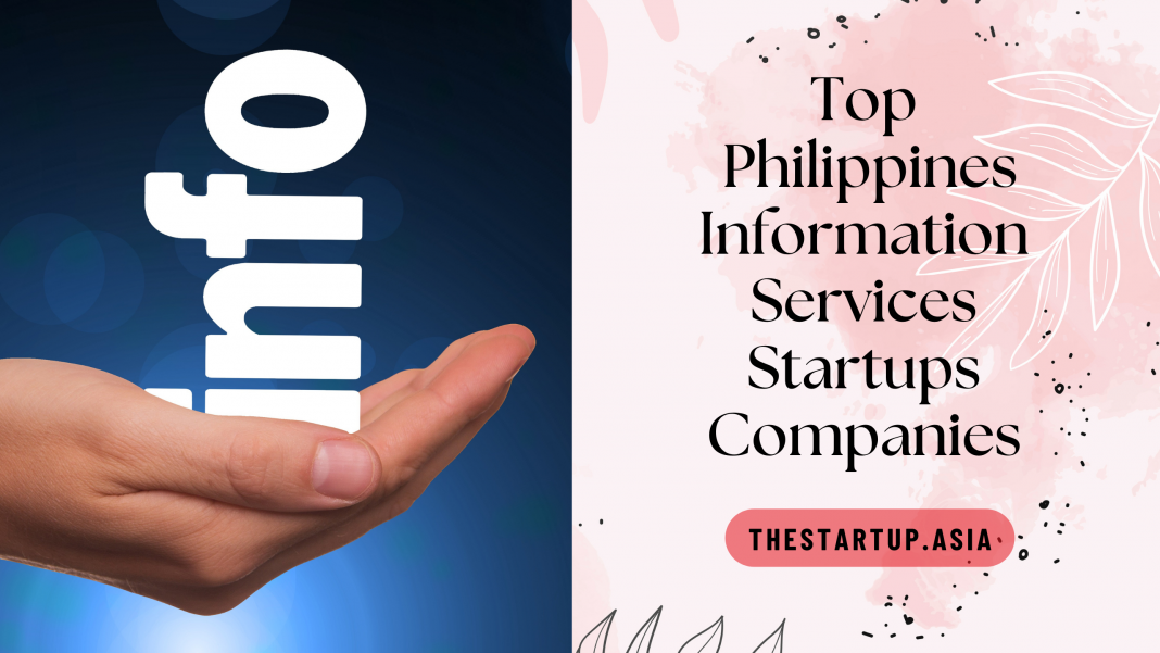 Top Philippines Information Services Startups Companies