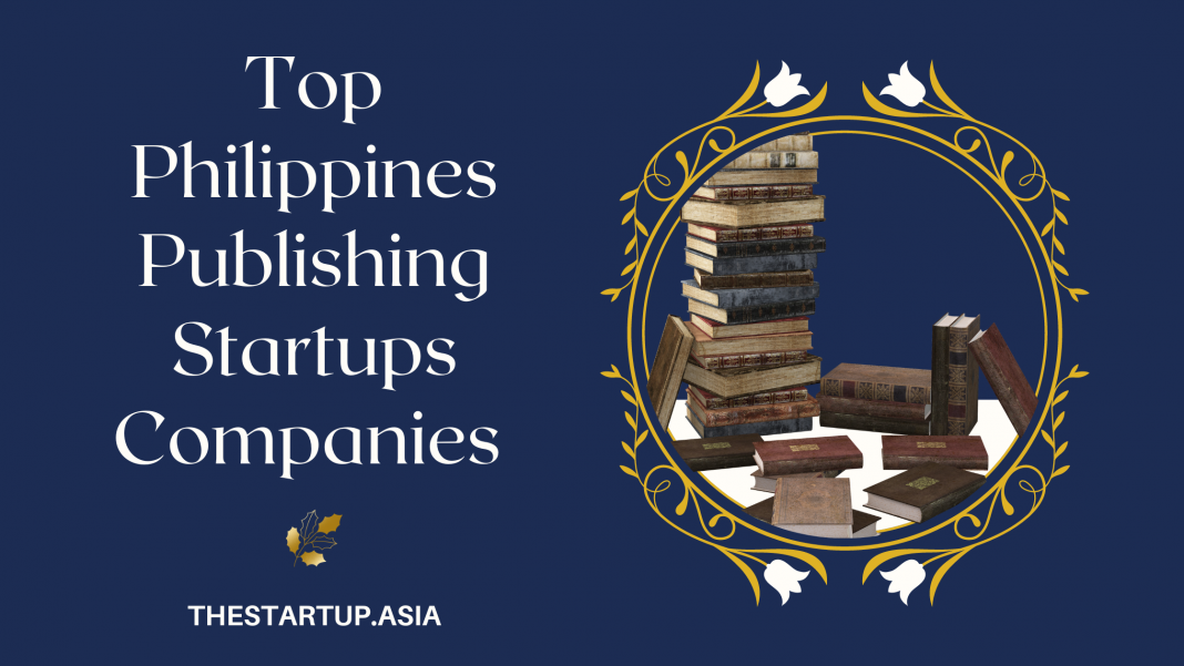 Top Philippines Publishing Startups Companies