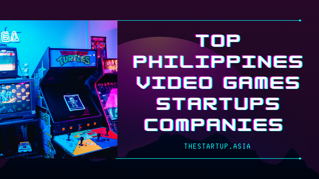 Top Philippines Video Games Startups Companies