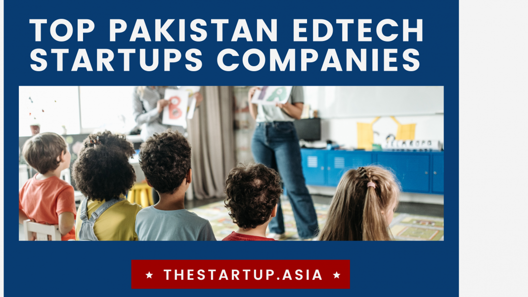 Top Pakistan EdTech Startups Companies