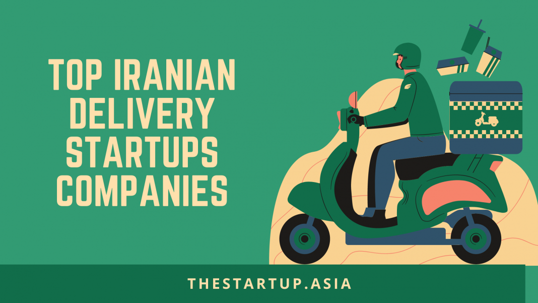 Top Iranian Delivery Startups Companies