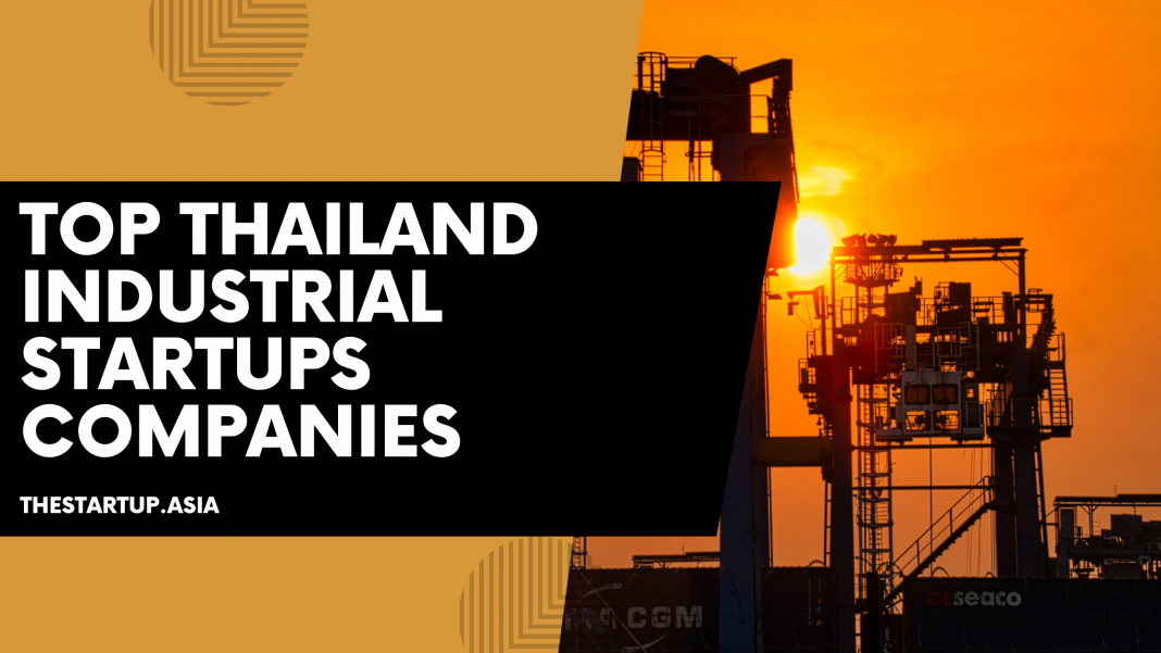 Top Thailand Industrial Startups Companies