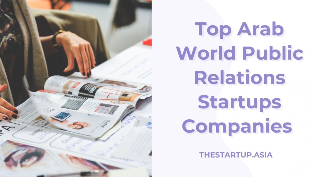 Top Arab World Public Relations Startups Companies