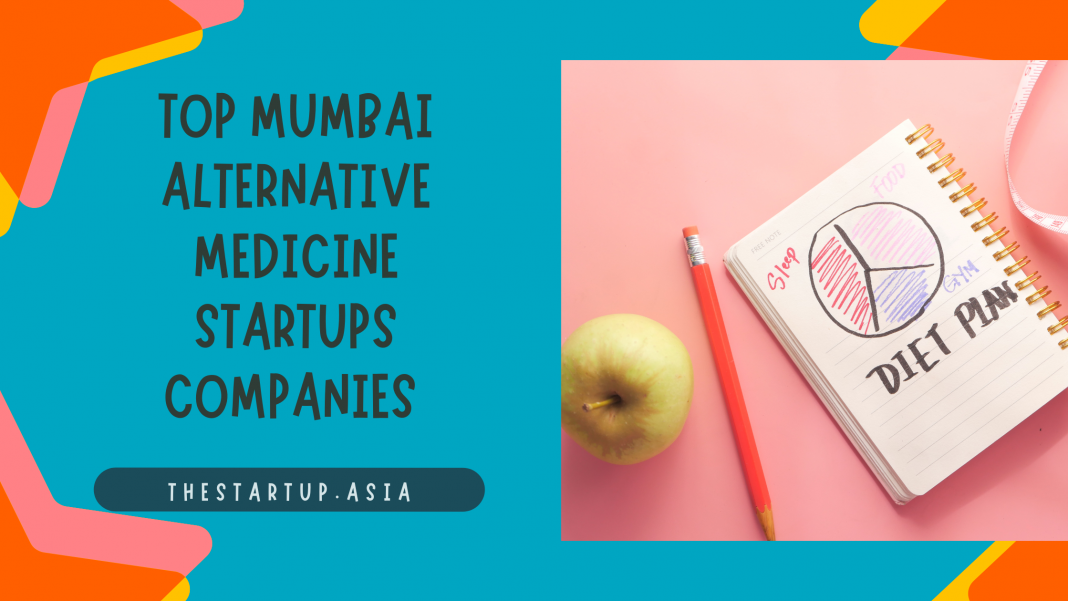 Top Mumbai Alternative Medicine Startups Companies