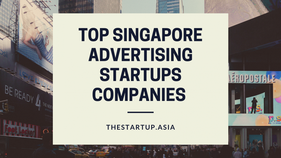 Top Singapore Advertising Startups Companies