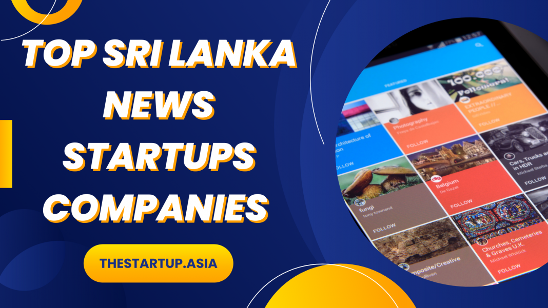 Top Sri Lanka News Startups Companies